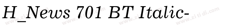 H_News 701 BT Italic字体转换